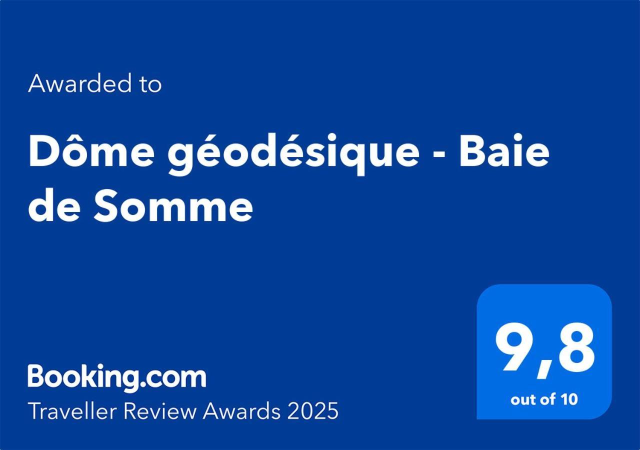 Dome Geodesique - Baie De Somme Hotel Favieres  Exterior photo